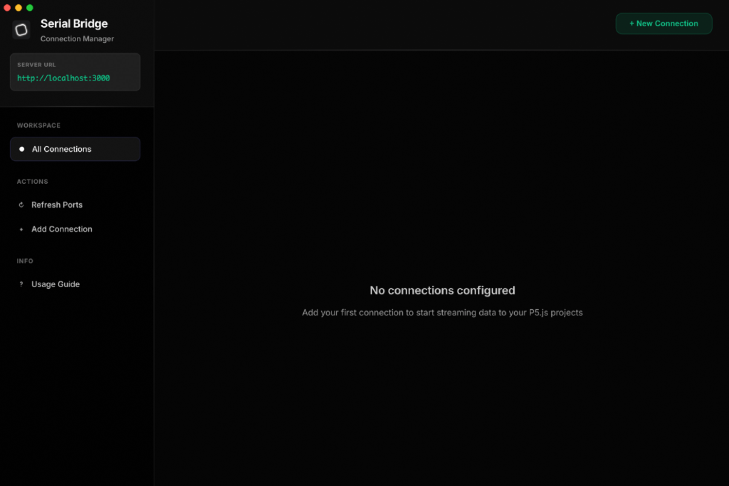 SerialBridge接続マネージャーのインターフェイス。サーバーURL、ワークスペース、アクションメニュー、p5.jsプロジェクトへのデータストリーミングのための接続追加プロンプトが表示された、ダークテーマのデスクトップアプリケーション。