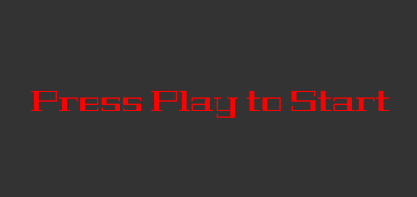 濃いグレーの背景に「Press Play to Start」というテキストが中央に表示された正方形の画像。テキストは赤色で、クラシカルなフォントGeostar Fillでスタイリングされています。