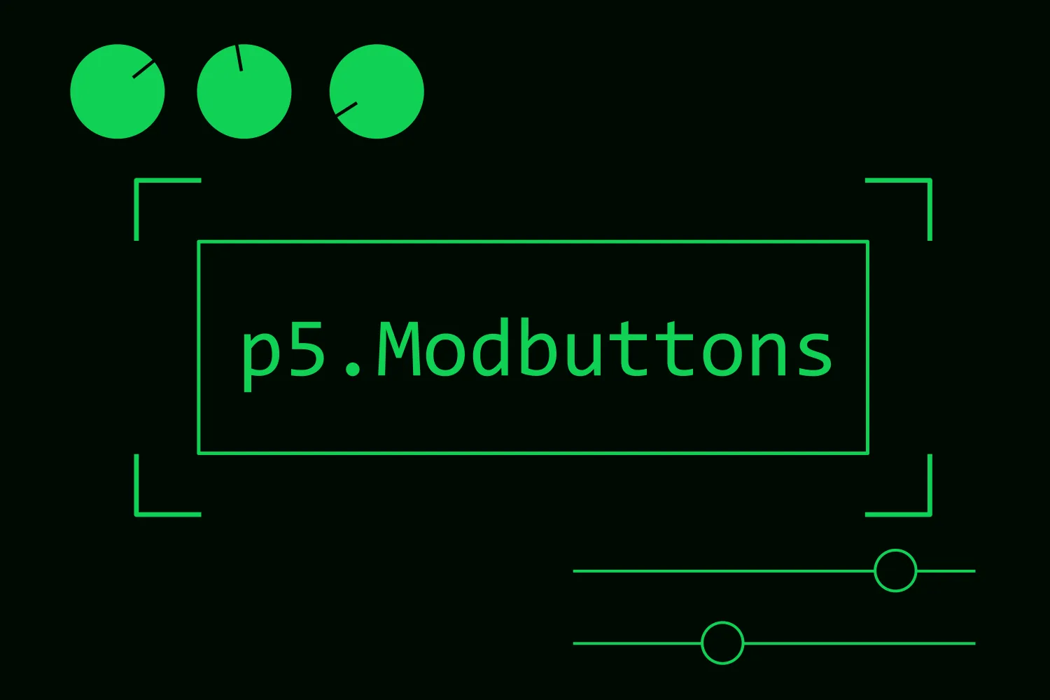 黒い背景に緑のアウトラインで囲まれた長方形の中に「p5.Modbuttons」というテキストがあり、その周りに複数のダイヤルとスライダーがある画像